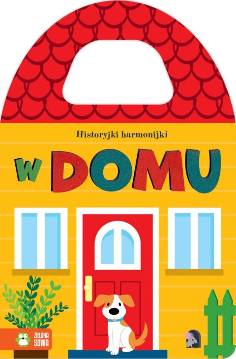 W domu. Historyjki harmonijki W domu. Historyjki harmonijki