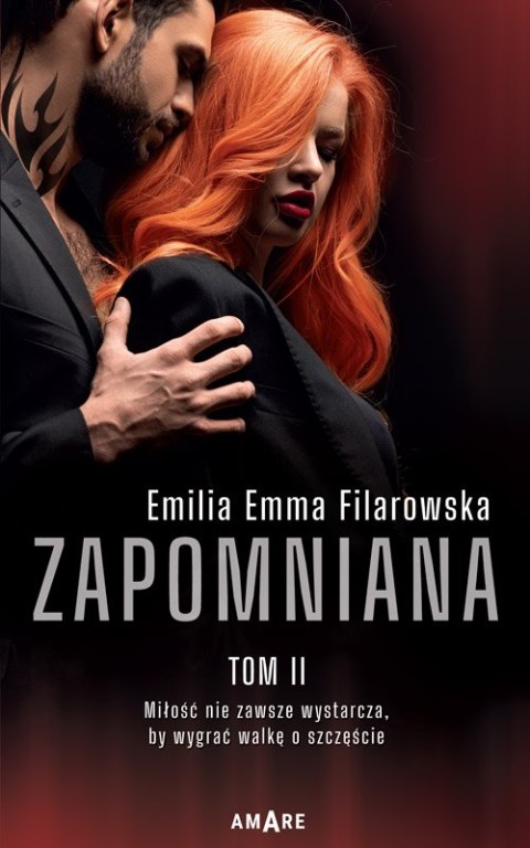 Zapomniana. Tom 2 Zapomniana. Tom 2