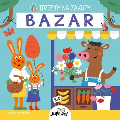 Bazar. Idziemy na zakupy Bazar. Idziemy na zakupy