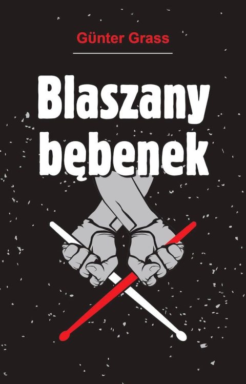 Blaszany bębenek wyd. 2 Blaszany bębenek wyd. 2