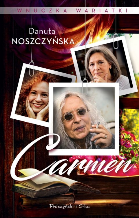 Carmen. Wnuczka wariatki. Tom 3 Carmen. Wnuczka wariatki. Tom 3