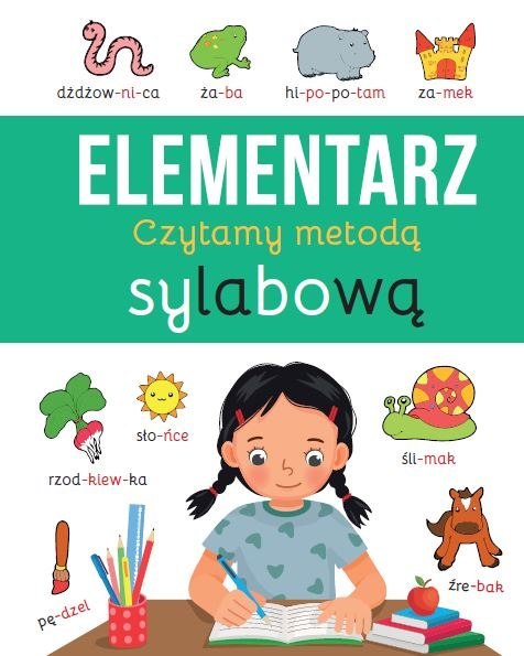 Elementarz. Czytamy metodą sylabową wyd. 2 Elementarz. Czytamy metodą sylabową wyd. 2