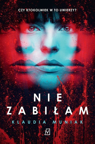 Nie zabiłam Nie zabiłam