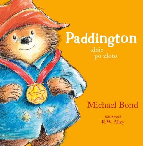 Paddington idzie po złoto Paddington idzie po złoto
