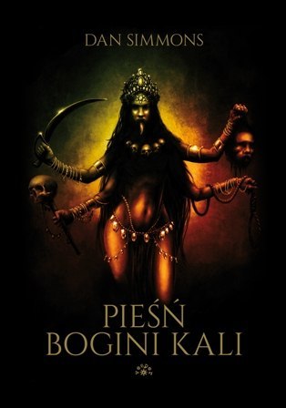 Pieśń bogini Kali wyd. 2 Pieśń bogini Kali wyd. 2