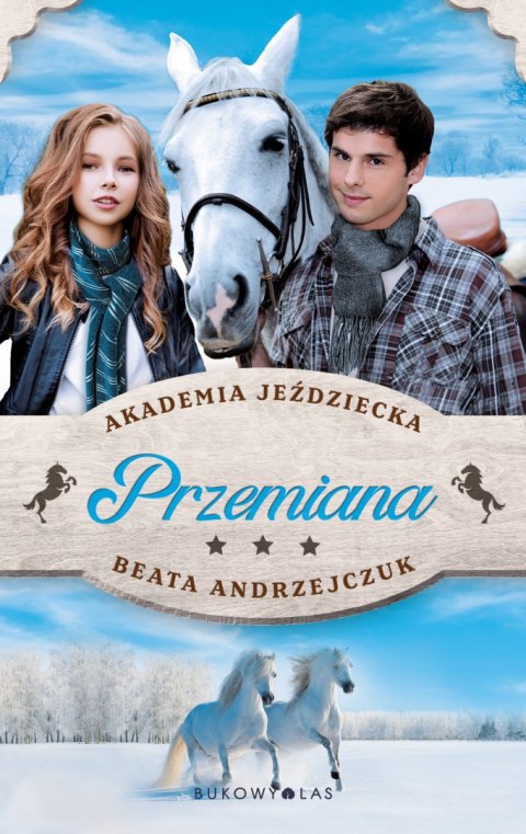 Przemiana. Akademia Jeździecka Przemiana. Akademia Jeździecka