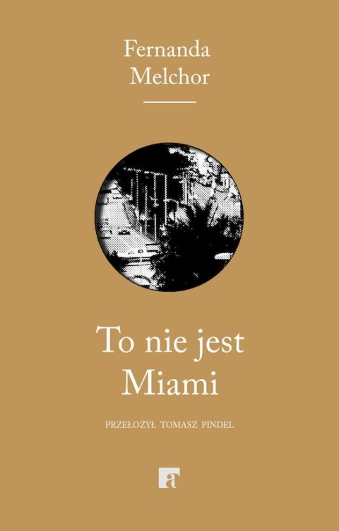 To nie jest Miami To nie jest Miami