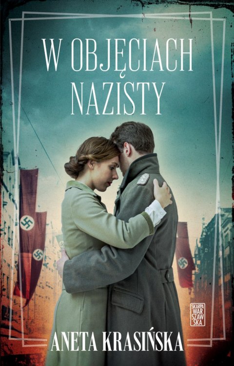W objęciach nazisty W objęciach nazisty