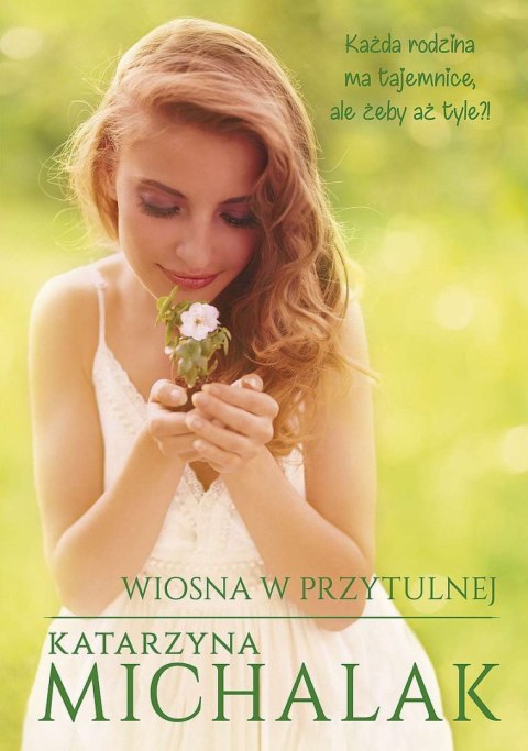 Wiosna w Przytulnej Wiosna w Przytulnej