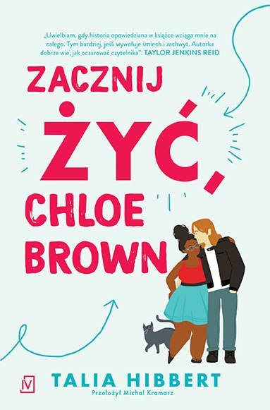 Zacznij żyć, Chloe Brown Zacznij żyć, Chloe Brown