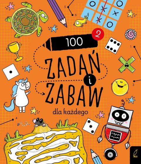 100 zadań i zabaw dla każdego 2. Rysowanie krok po kroku 100 zadań i zabaw dla każdego 2. Rysowanie krok po kroku
