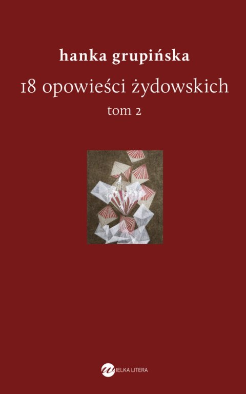 18 opowieści żydowskich. Tom 2 18 opowieści żydowskich. Tom 2