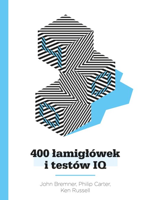 400 łamigłówek i testów IQ 400 łamigłówek i testów IQ