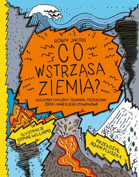 Co wstrząsa ziemią? Co wstrząsa ziemią?