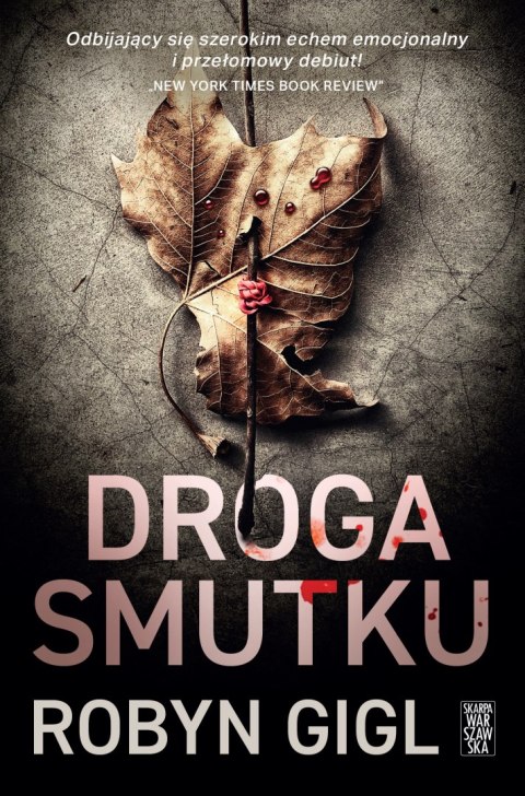 Droga Smutku Droga Smutku