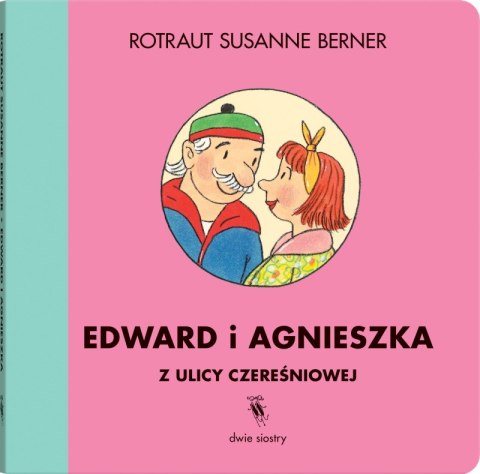 Edward i Agnieszka z ulicy Czereśniowej. Ulica Czereśniowa Edward i Agnieszka z ulicy Czereśniowej. Ulica Czereśniowa