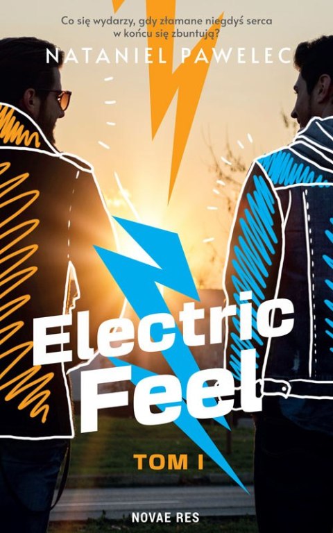 Electric Feel. Tom 1 Electric Feel. Tom 1