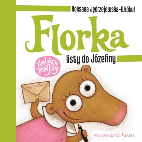 Florka. Listy do Józefiny wyd. 2023 Florka. Listy do Józefiny wyd. 2023