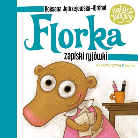 Florka. Zapiski ryjówki wyd. 2023 Florka. Zapiski ryjówki wyd. 2023