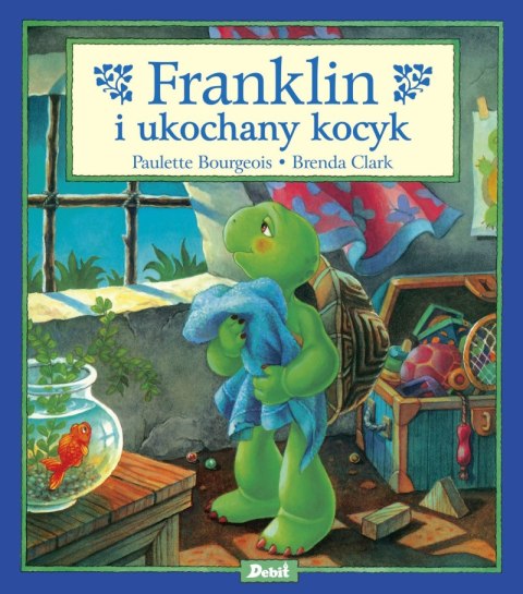 Franklin i ukochany kocyk Franklin i ukochany kocyk
