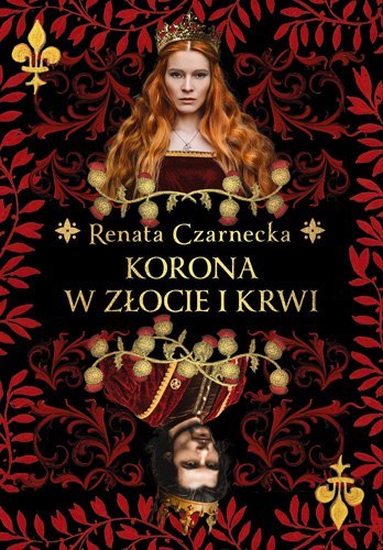 Korona w złocie i krwi Korona w złocie i krwi