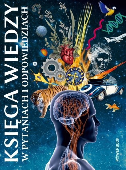 Księga wiedzy w pytaniach i odpowiedziach Księga wiedzy w pytaniach i odpowiedziach