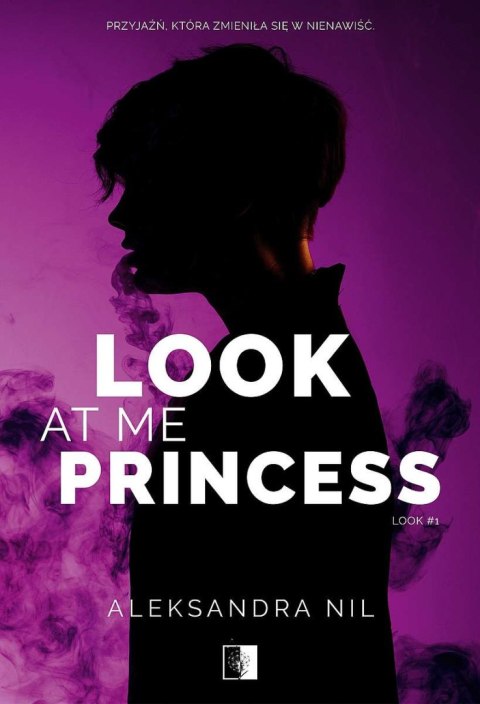 Look at Me Princess. Look. Tom 1 Look at Me Princess. Look. Tom 1