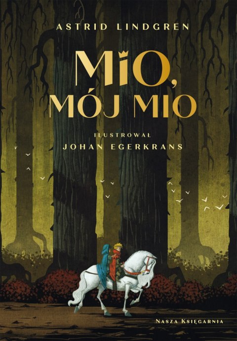 Mio, mój Mio wyd. 2023 Mio, mój Mio wyd. 2023