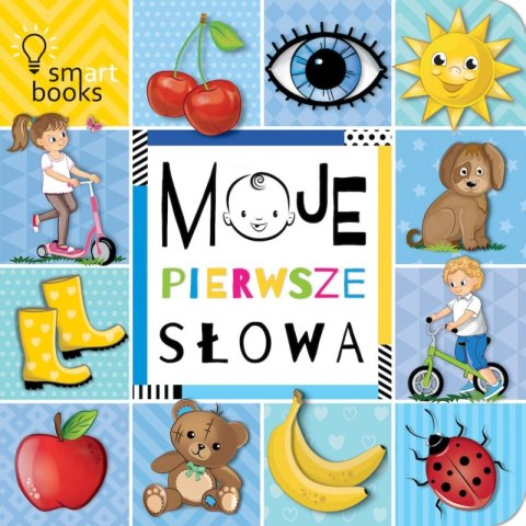 Moje pierwsze słowa Moje pierwsze słowa