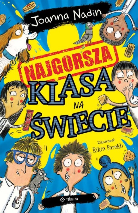 Najgorsza klasa na świecie Najgorsza klasa na świecie