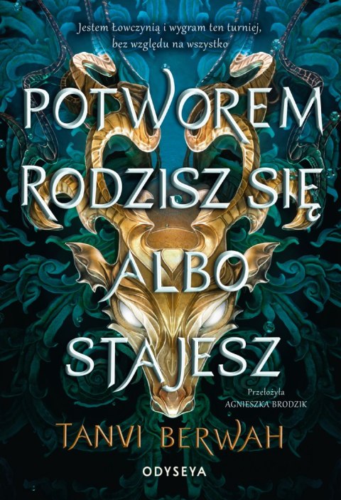 Potworem rodzisz się albo stajesz Potworem rodzisz się albo stajesz