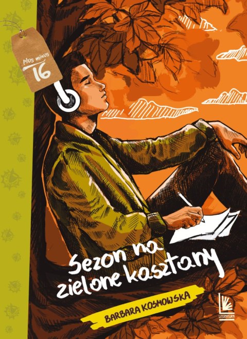 Sezon na zielone kasztany. Plus minus 16 Sezon na zielone kasztany. Plus minus 16