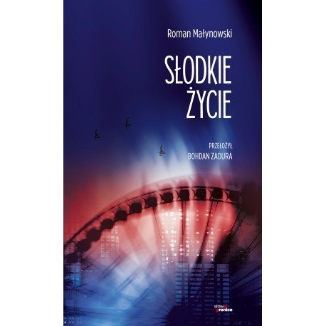 Słodkie życie Słodkie życie