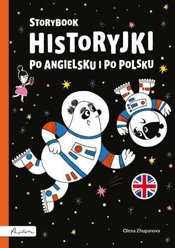 Storybook. Historyjki po angielsku i po polsku Storybook. Historyjki po angielsku i po polsku