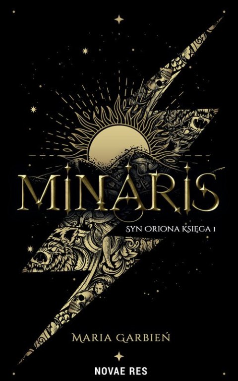 Minaris księga 1. Syn Oriona Minaris księga 1. Syn Oriona