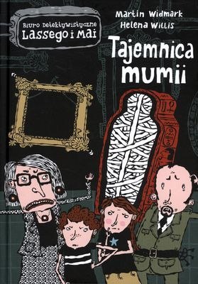 Tajemnica mumii Biuro Detektywistyczne Lassego i Mai Tajemnica mumii Biuro Detektywistyczne Lassego i Mai