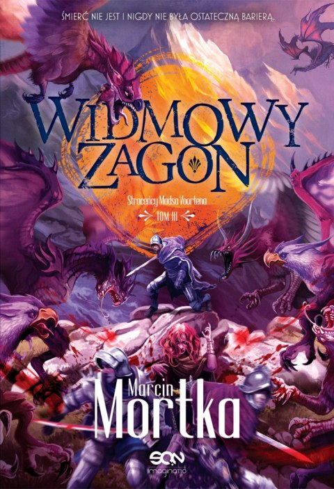 Widmowy Zagon. Straceńcy Madsa Voortena. Tom 3 Widmowy Zagon. Straceńcy Madsa Voortena. Tom 3