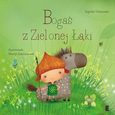 Bogaś z zielonej łąki Bogaś z zielonej łąki