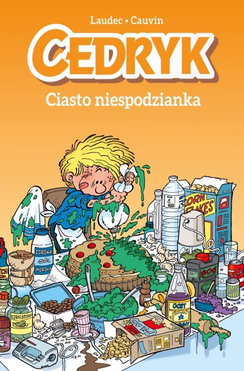 Ciasto niespodzianka. Cedryk. Tom 3 Ciasto niespodzianka. Cedryk. Tom 3