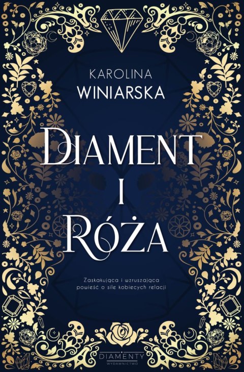Diament i Róża Diament i Róża