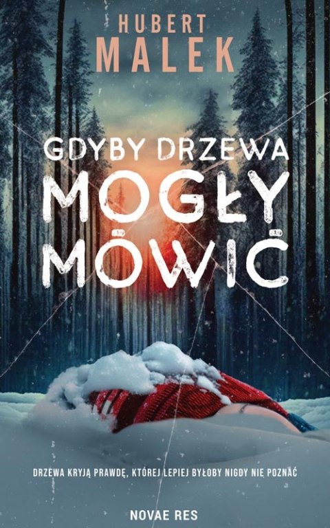 Gdyby drzewa mogły mówić Gdyby drzewa mogły mówić