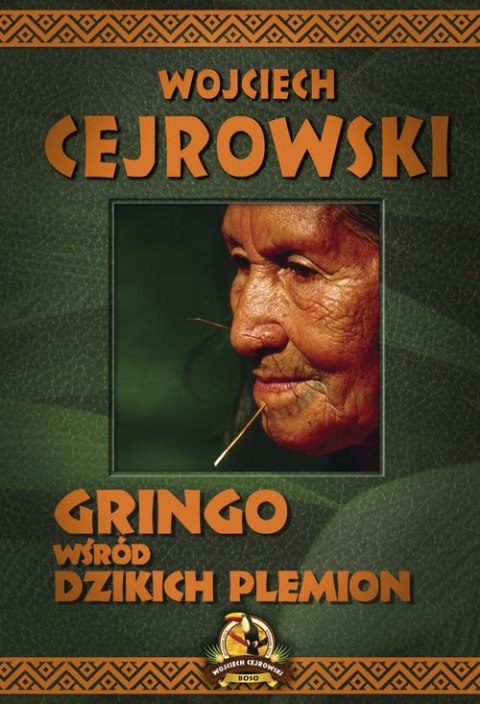 Gringo wśród dzikich plemion wyd. 2022 Gringo wśród dzikich plemion wyd. 2022