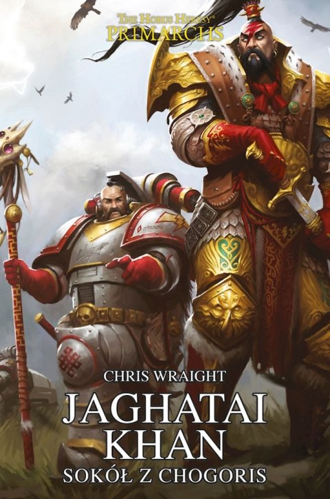 Jagatai Khan. Sokół z Ghogoris Jagatai Khan. Sokół z Ghogoris