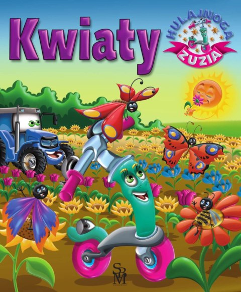 Kwiaty. Hulajnoga Zuzia Kwiaty. Hulajnoga Zuzia