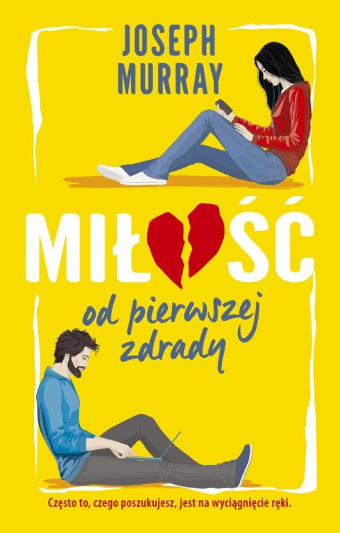 Miłość od pierwszej zdrady Miłość od pierwszej zdrady