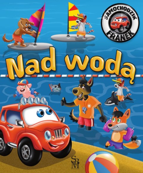 Nad wodą. Samochodzik Franek Nad wodą. Samochodzik Franek
