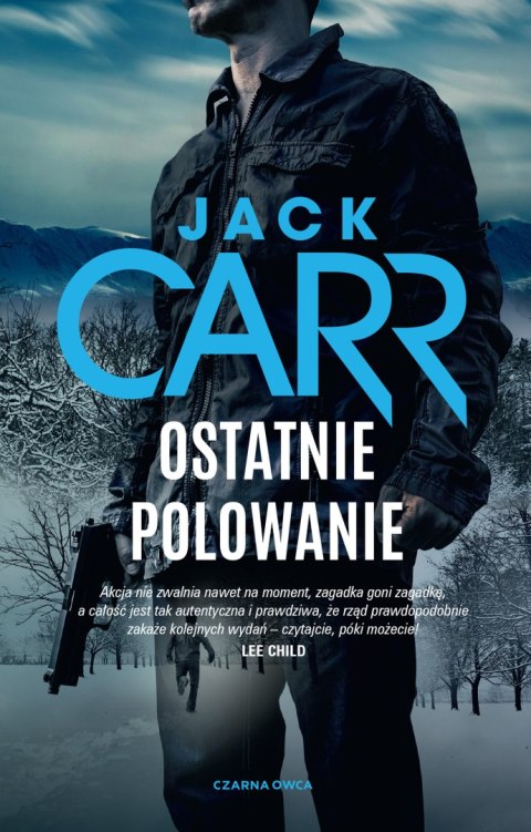 Ostatnie polowanie. James Reece. Tom 3 Ostatnie polowanie. James Reece. Tom 3