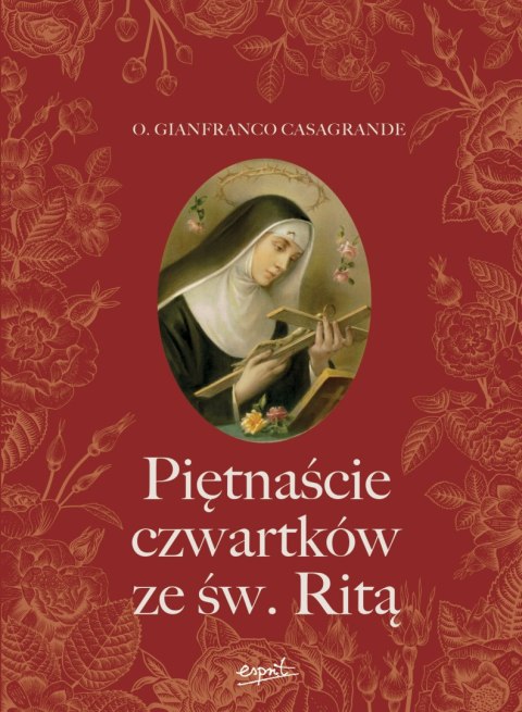 Piętnaście czwartków ze św. Ritą wyd. 2023 Piętnaście czwartków ze św. Ritą wyd. 2023