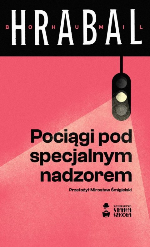 Pociągi pod specjalnym nadzorem wyd. 2023 Pociągi pod specjalnym nadzorem wyd. 2023