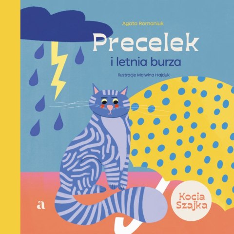 Precelek i letnia burza. Precelek z Kociej Szajki. Tom 2 Precelek i letnia burza. Precelek z Kociej Szajki. Tom 2
